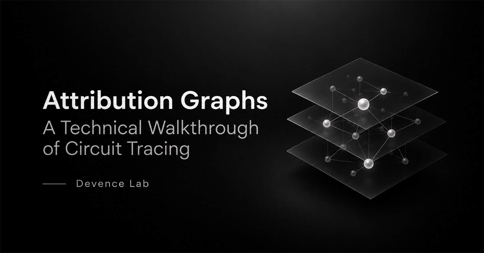 Attribution Graphs: A Technical Walkthrough of Circuit Tracing, and Where It Breaks